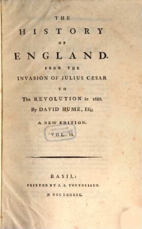 The History Of England : From The Invasion Of Julius Caesar To The Revolution in 1688., 6