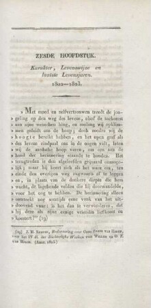 Zesde hoofdstuk. Karakter, levenswijze en laatste levensjaren. 1802 - 1823