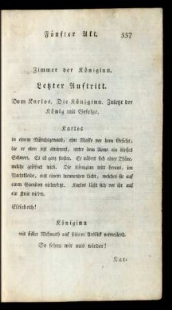 Zimmer der Königinn. Letzter Auftritt. Dom Karlos. Die Königinn. Zuletzt der König mit Gefolge