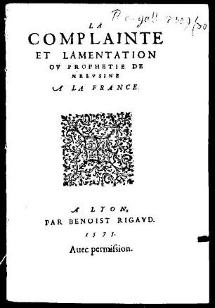 La Complainte Et Lamentation Ov Prophetie De Melvsine A La France