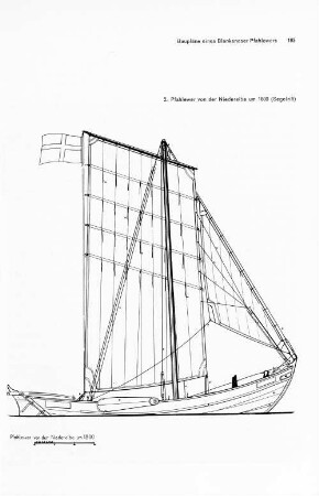 2. Pfahlewer von der Niederelbe um 1800 (Segelriß)