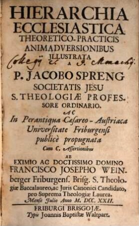 Hierarchia ecclesiastica : theor. practicis animadversionibus illustrata