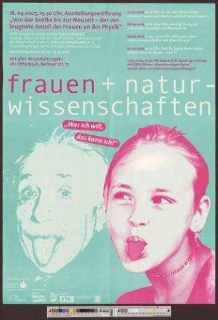 Frauen + Naturwissenschaften : "Was ich will, das kann ich!"