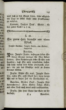 §. 48. Ein gutes Herz braucht nur einen Wink.