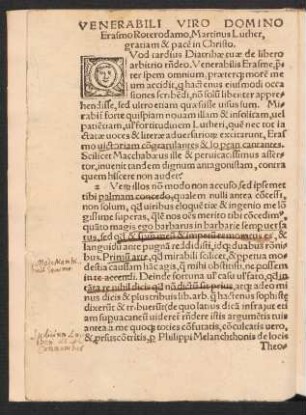 Venerabili Viro Domino Erasmo Roterodamo, Martinus Luther, gratiam & pacem in Christo.