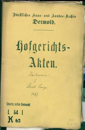 Kerkmann, Hermann Gerhard, Landrat gegen Stadt Lemgo und Rezeptor Joh. Henrich Clausing - Schuldforderung