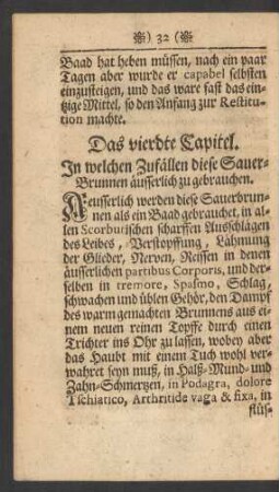 Das vierdte Capitel. In welchen Zufällen diese Sauer-Brunnen äusserlich zu gebrauchen