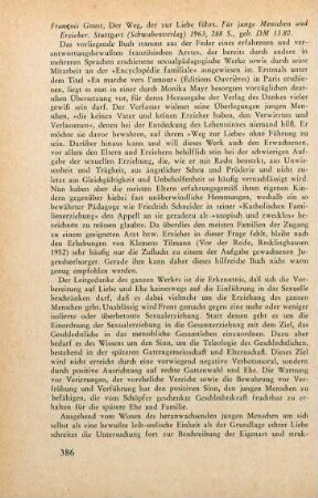 386-387 [Rezension] Goust, François, Der Weg der zur Liebe führt