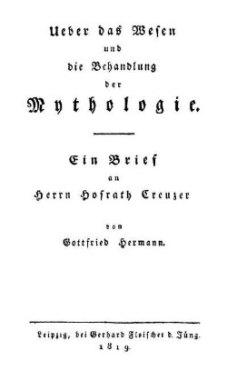 Ueber das Wesen und die Behandlung der Mythologie