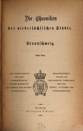 Die Chroniken der niedersächsischen Städte, 1. Braunschweig