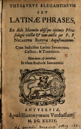 Thesaurus elegantiarum : seu latinae phrases