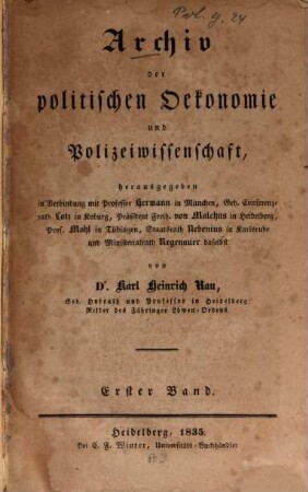 Archiv der politischen Oekonomie und Polizeiwissenschaft. 1. 1835