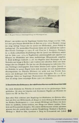 2. Geschichte des Schlosses und der edelfreien Herren von Wellwart bis 1300.