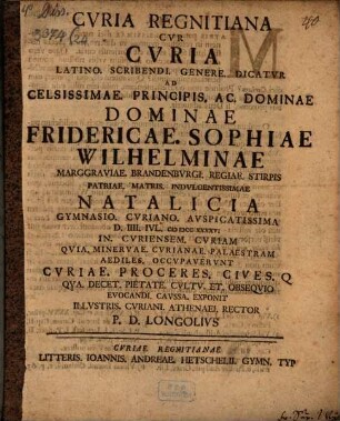 Cvria Regnitiana cvr Cvria Latino scribendi genere dicatvr