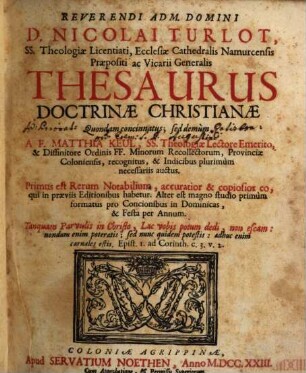 Reverendi Adm. Domini D. Nicolai Turlot ... Thesaurus Doctrinae Christianae : Quondam concinnatus