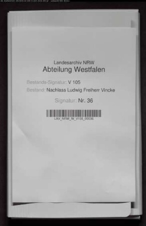 Briefe der ersten Gattin Eleonore Vincke geb. von Syberg (insgsamt 697 Briefe 1809-1826)