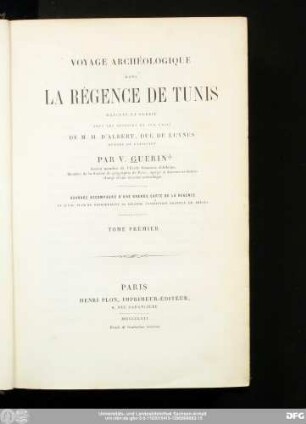 1: Voyage archéologique dans la régence de tunis