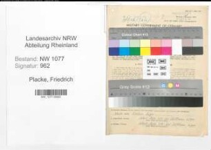 Entnazifizierung Friedrich Placke , geb. 20.08.1902 (Schlosser)