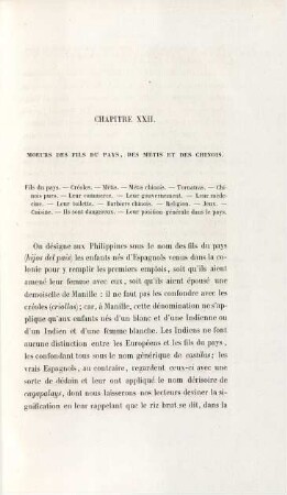 Chapitre XXII. Moeurs des fils du pays, des métits et des Chinois