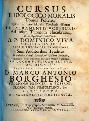Cursus Theologico-Moralis Tomus ..., 6. De Sacramento Poenitentiae
