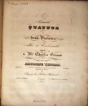 Premier quatuor : pour 2 violons, alto et violoncelle ; oeuv. 1. er