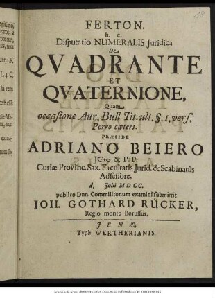 Ferton. h.e. Disputatio Numeralis Iuridica De Quadrante Et Quaternione
