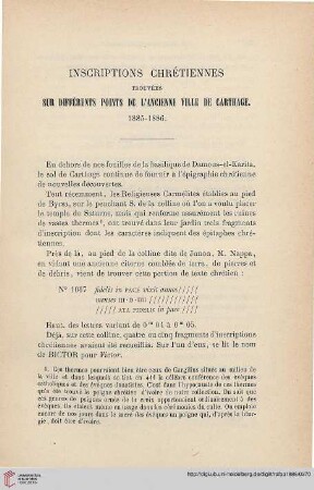 4.1886 = Année 5: Inscriptions chrétiennes trouvées sur différents points de l'ancienne ville de Carthage 1885-1886