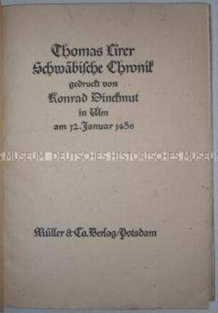 Faksimiledruck der Schwäbischen Chronik von 1486