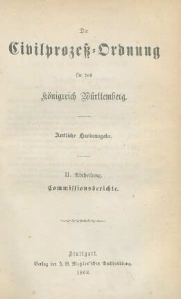 Bd. 2, Abth. 2: Commissionsberichte