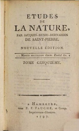 Oeuvres De Jacques-Henri-Bernardin De Saint-Pierre. 5, Etudes De La Nature ; 5