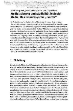 Mediatisierung und Medialität in Social Media: Das Diskurssystem „Twitter“