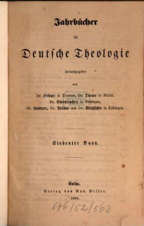 Jahrbücher für deutsche Theologie. 7, 7. 1862