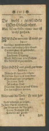 20. Die wohl-gegründete GOtt-Gelassenheit