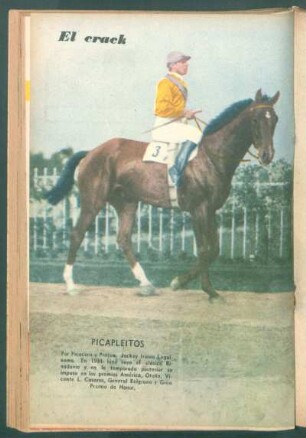 El crack: Picapleitos, por Picacero y Protera. Jockey: Irineo Leguísamo [...] - [Fotografía]