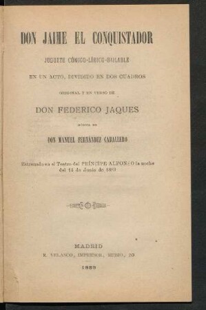 Don Jaime el conquistador : juguete cómico-lírico-bailable en un acto