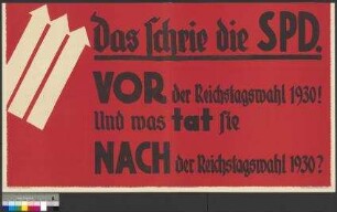 Unterer Teil eines Wahlplakates der NSDAP zur Reichstagswahl am 31. Juli 1932 [der obere Teil des Plakates fehlt]