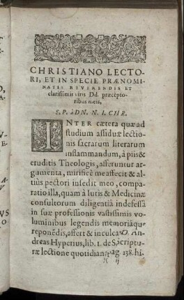 Christiano Lectori, Et In Specie Prænominatis Reverendis Et clarissimis viris Dd. præceptoribus meis.