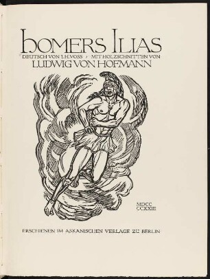 Homers Ilias : Titelblatt (Holzschnitt Ludwig von Hofmann). aus: Homers Ilias. (Homerus: Ilias). Berlin, 1923. Dresden: SLUB S.B.682