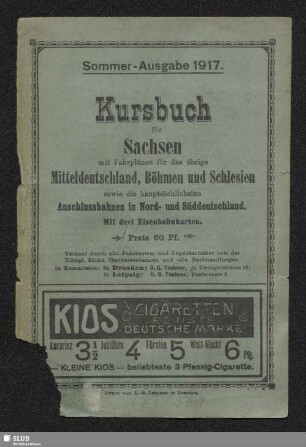 1917,Sommer: Kursbuch für Sachsen : Fahrpläne für ganz Mitteldeutschland, Schlesien u. Böhmen