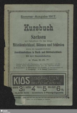 1917,Sommer: Kursbuch für Sachsen : Fahrpläne für ganz Mitteldeutschland, Schlesien u. Böhmen
