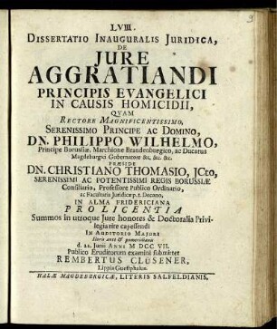 Dissertatio Inauguralis Juridica, De Jure Aggratiandi Principis Evangelici In Causis Homicidii