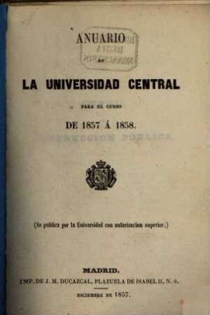 Anuario de la Universidad de Madrid : curso .... 1857/58, 1857/58