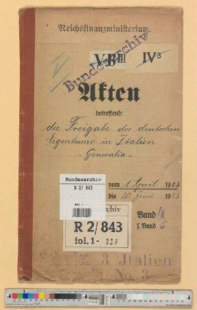 Freigabe des deutschen Eigentums in Italien: Bd. 4
