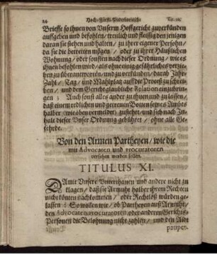Von dem Armen Partheyen/ wie die mit Advocaten und Procuratoren versehen werden sollen. Titulus XI.