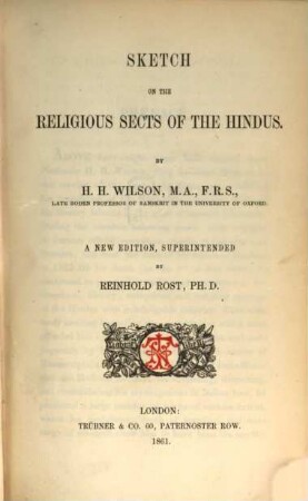 Works. 1, Vol. 1 : Essays and lectures on the religions of the hindus ; 1. Sketch on the religious sects of the Hindus
