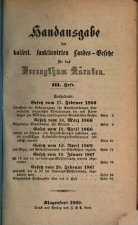 Gesetzsammlung für das Herzogthum Kärnten, 3. Gesetz vom 17. Februar 1866 betreffend die Kostentragung für Amtshandlungen über verspätet eingereichte Anmeldungen der von Amtswegen zur Ablösung unterliegenden Grundlasten-Rechte ...