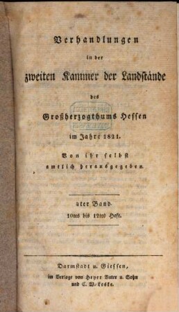Verhandlungen der Zweiten Kammer der Landstände des Großherzogthums Hessen. Protokolle. 1821,4 = H. 10 - 12