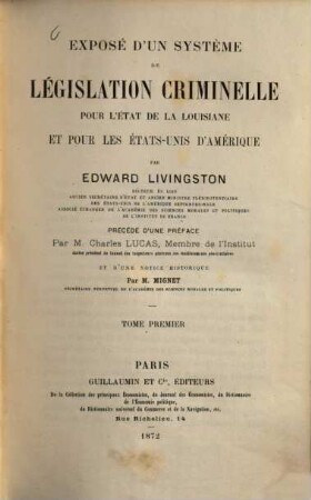 Exposé d'un système de législation criminelle pour l ́état de la Louisiane et pour les États-Unis d ́Amérique, 1