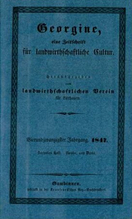 Vierundzwanzigster Jahrgang, 1847. Sechstes Heft. Novbr. und Dezbr.