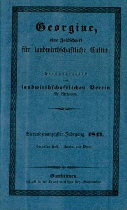 Vierundzwanzigster Jahrgang, 1847. Sechstes Heft. Novbr. und Dezbr.